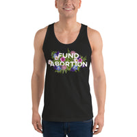 Fund Abortion Unisex Muscle Tank Top