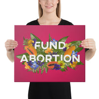 Fund Abortion Papaya Canvas